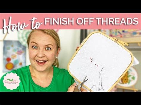 4 Ways to End Cross Stitch Thread! .